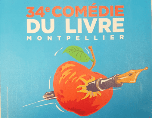 La Comédie du Livre de Montpellier (du 17 au 19 Mai 2019)